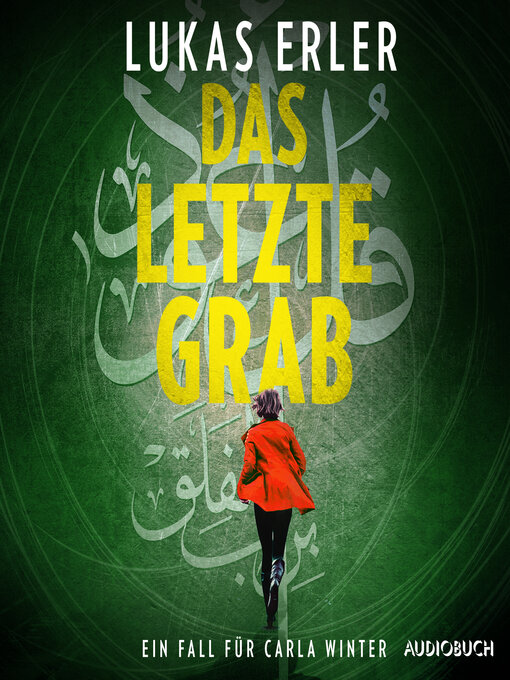 Title details for Das letzte Grab--Ein Fall für Carla Winter by Lukas Erler - Available